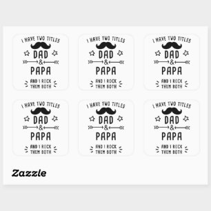 Sticker Carré J'Ai Deux Titres : Papa & Papa - Et Je Les Roche