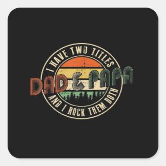 Sticker Carré J'Ai Deux Titres Papa Papa Papa Vintage Retro