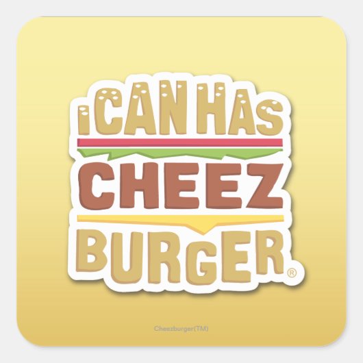 Sticker Carré J'ai du cheezburger (ombre) (Devant)