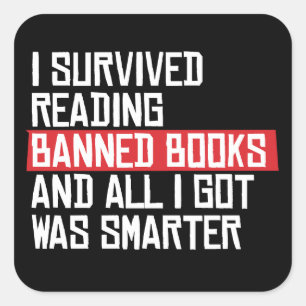 Sticker Carré J'ai survécu à la lecture de livres interdits