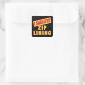 STICKER CARRÉ J'AI SURVÉCU À ZIP LINING (Sac)