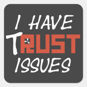 Sticker Carré J'ai tRUST qui émet RWC