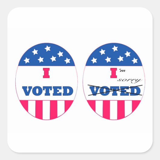 Sticker Carré J'ai voté, je suis désolé (Devant)