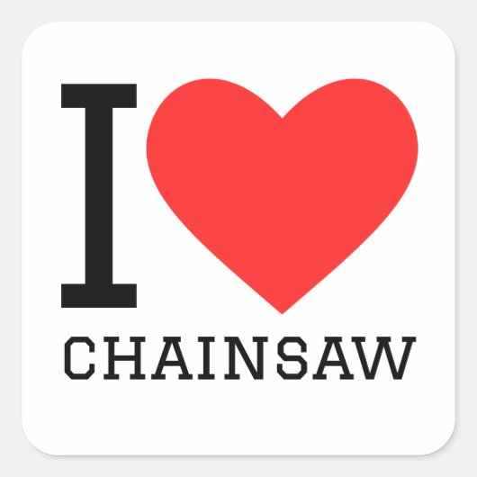 Sticker Carré J'aime la tronçonneuse (Devant)