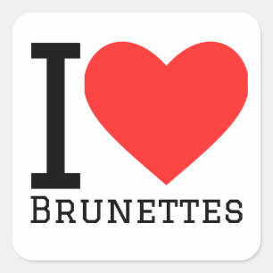 Sticker Carré J'aime les brunes