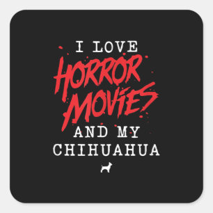 Sticker Carré J'Aime Les Films D'Horreur Et Mon Propriétaire De