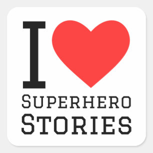 Sticker Carré J'aime les histoires de super-héros
