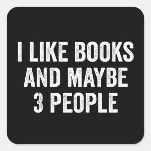 Sticker Carré J'Aime Les Livres Et Peut-Être 3 Personnes