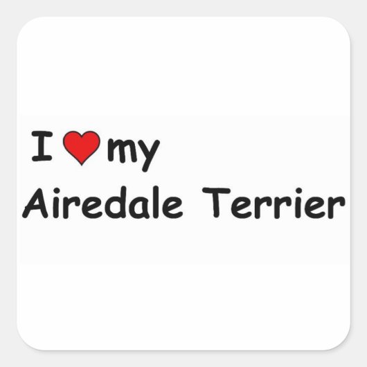 Sticker Carré J'Aime Mon Airedale Terrier (Devant)