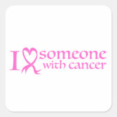 Sticker Carré J'aime quelqu'un avec le cancer (Devant)