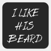 Sticker Carré J'aime sa barbe homme barbu drôle (Devant)