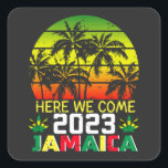 Sticker Carré Jamaïque 2023 Nous voici<br><div class="desc">Jamaïque 2023 Ici Nous Venons Matching Famille Dream Vacation Cadeau Carré Sticker Classic Collection.</div>