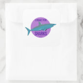 Sticker Carré Je casse pour les requins (Sac)