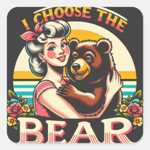 Sticker Carré Je Choisis L'Ours