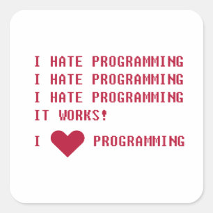 STICKER CARRÉ JE DÉTESTE LA PROGRAMMATION