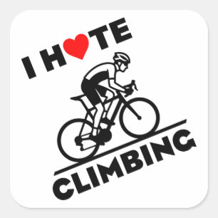 Sticker Carré Je déteste le cyclisme en montée