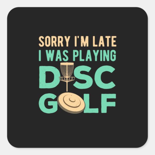 Sticker Carré Je Jouais À Disk Golf (Devant)