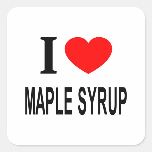 STICKER CARRÉ JE ❤️ MAPLE SYRUP J'AIME MAPLE SYRUP I HEART MAPLE (Devant)