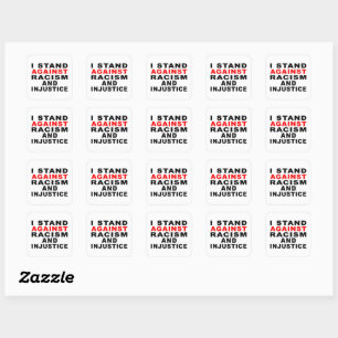 STICKER CARRÉ JE M'ÉLÈVE CONTRE LE RACISME ET L'INJUSTICE