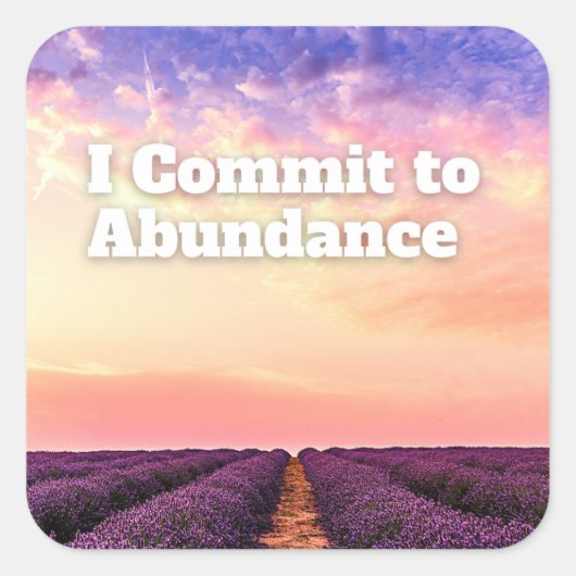 Sticker Carré Je m'engage à abonder Citation d'affirmation de la (Devant)