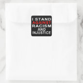 Sticker Carré JE M'OPPOSE AU RACISME ET À L'INJUSTICE Écriture B (Sac)