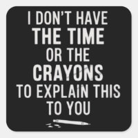 Je n'ai pas le temps ni les crayons pour expliquer