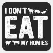 Sticker Carré Je ne mange pas mes maisons (Devant)