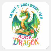 Sticker Carré Je ne suis pas un ver de livre... (Devant)