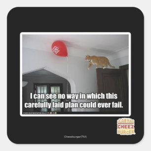 Sticker Carré Je ne vois pas comment cela pourrait échouer