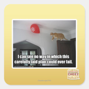 Sticker Carré Je ne vois pas comment cela pourrait échouer