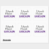 Sticker Carré "Je Parle Sarcasme Fluent" Drôle Phrase (Feuille)