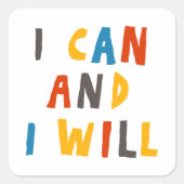 Sticker Carré Je Peux Et Je Veux (Devant)