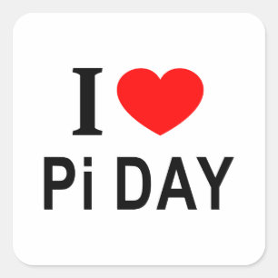 Sticker Carré JE ❤️ Pi DAY J'AIME Pi DAY I HEART Pi DAY