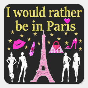 STICKER CARRÉ JE SERAIS PLUTÔT À PARIS