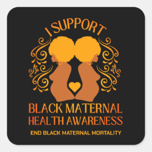 Sticker Carré Je soutiens BLACK MATERNAL SANTÉ SENSIBILISATION M