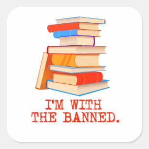 Sticker Carré Je suis avec les livres interdits