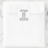 Sticker Carré Je suis complètement boisé (Sac)