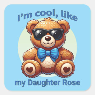Sticker Carré Je suis Cool Teddy Bear avec un nœud bleu personna