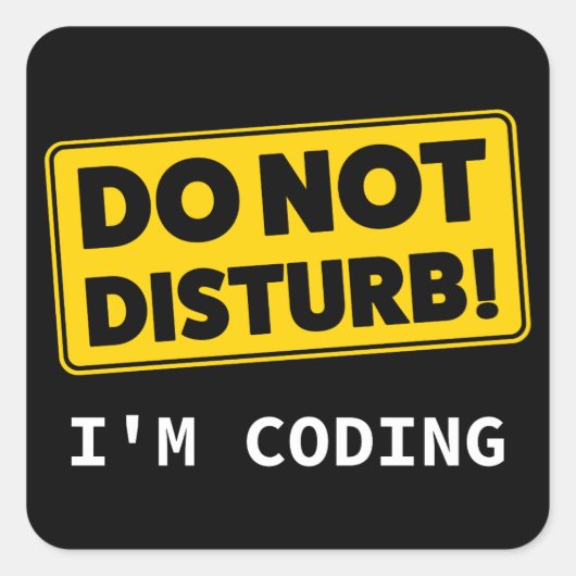 Sticker Carré Je suis en train de coder (Devant)