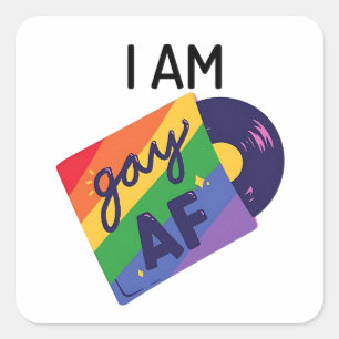 Sticker Carré Je Suis Gay AF Drôle mois LGBT Pride
