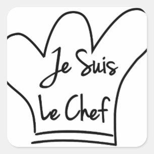 Sticker Carré Je Suis Le Chef
