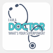 Sticker Carré Je suis médecin (Devant)