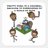 STICKER CARRÉ JE SUIS SÛR D'ÊTRE UN ESCALIER (Devant)