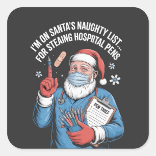 Sticker Carré Je suis sur Père Noël Naughty List pour le vol de 