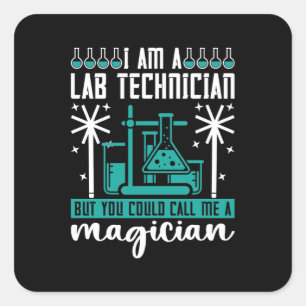 Sticker Carré Je Suis Technicien De Laboratoire Technicien De La