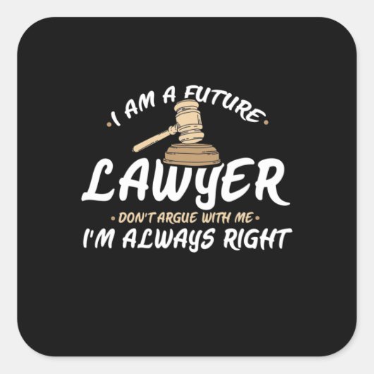 Sticker Carré Je Suis Un Avocat Du Futur (Devant)