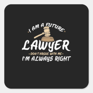Sticker Carré Je Suis Un Avocat Du Futur