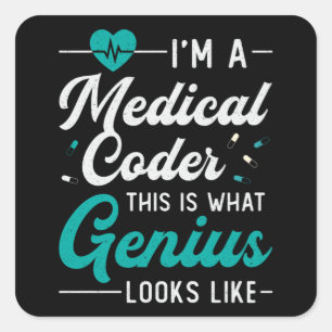 Sticker Carré Je suis un programmeur de codage de code Médicale 