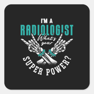 Sticker Carré Je suis un radiologue super-puissance radiologie X