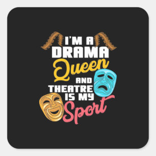 Sticker Carré Je Suis Une Reine Du Drame